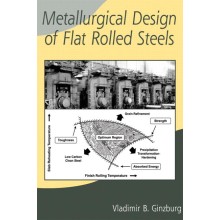 Metallurgical Design of Flat Rolled Steels